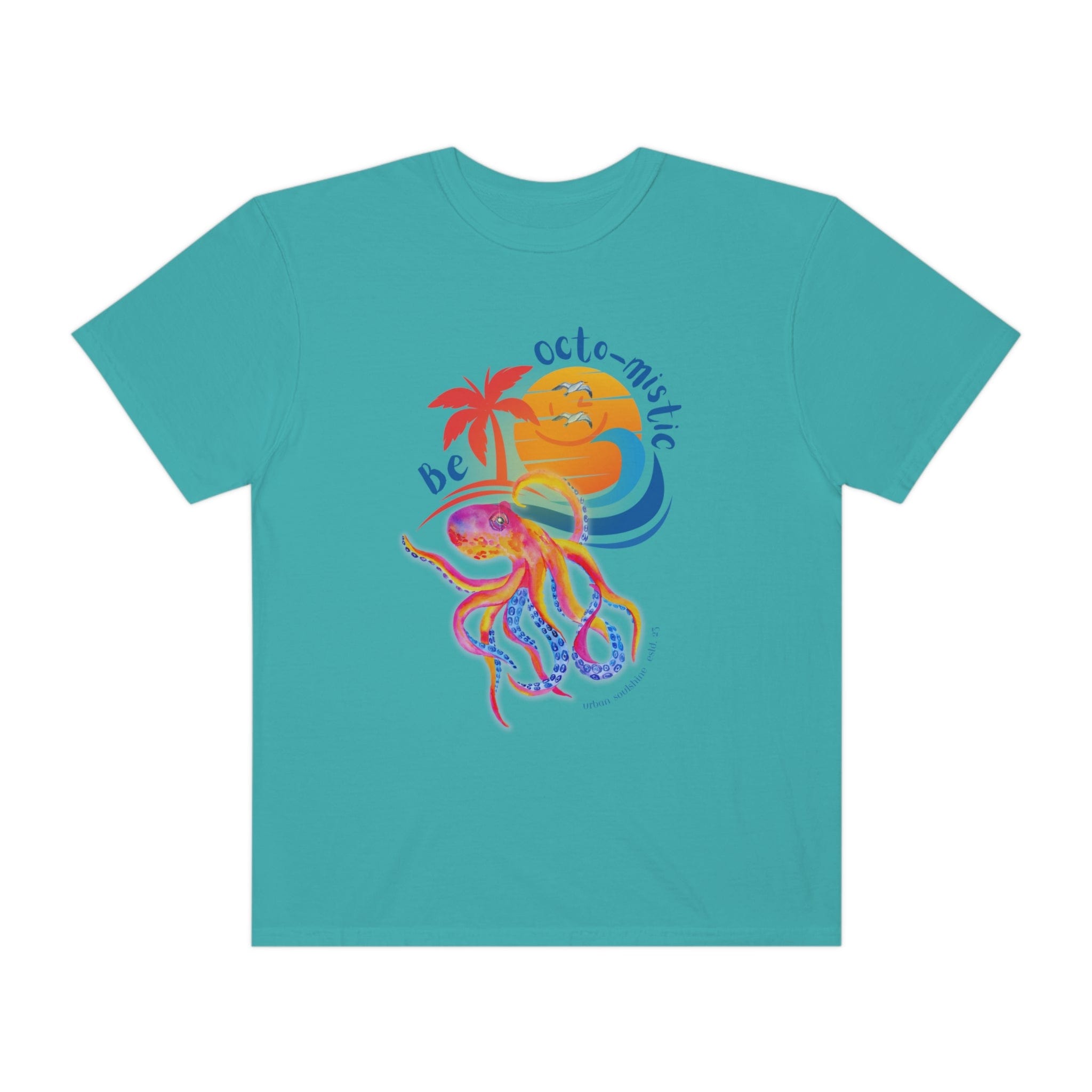 Be Octo-mistic Tee (unisex)