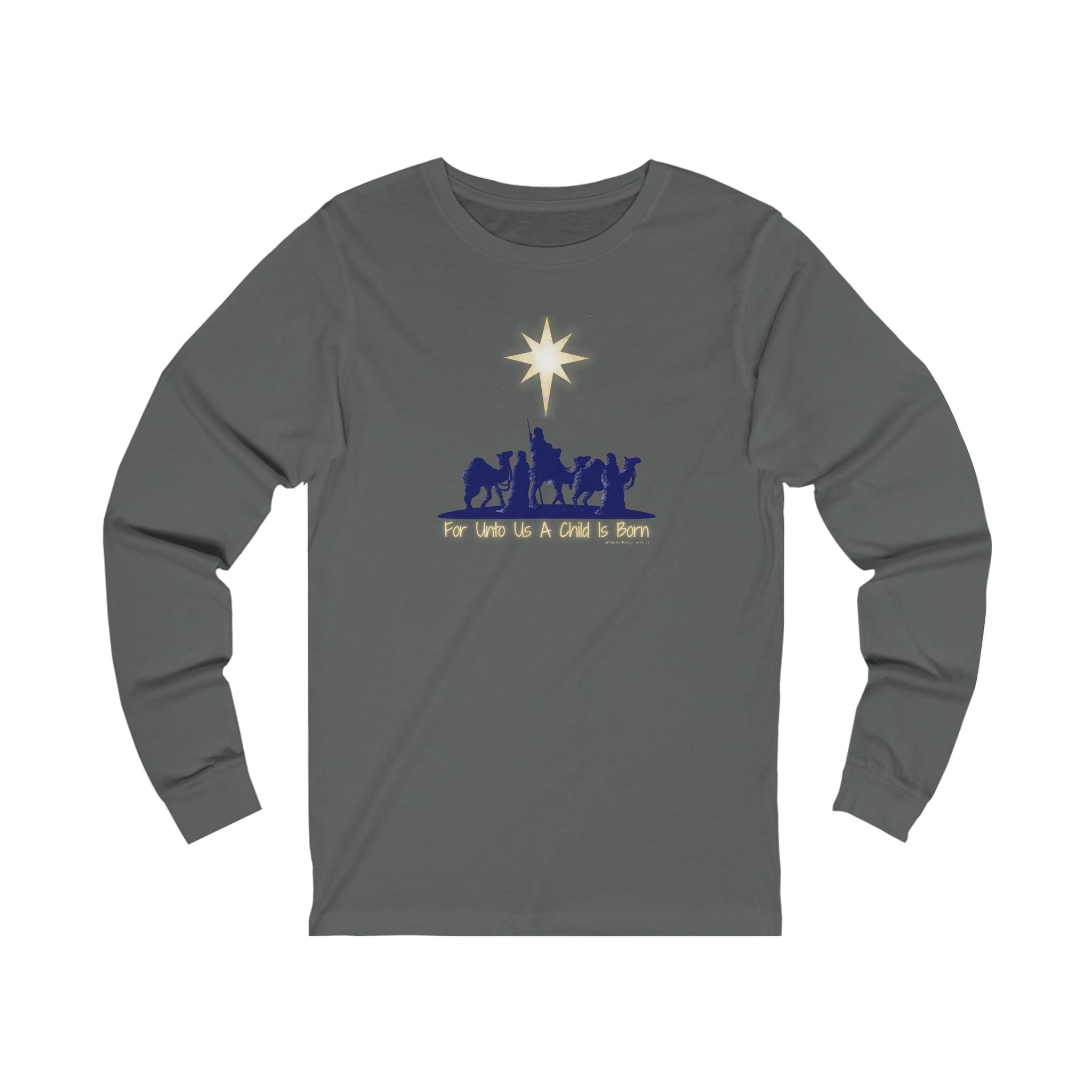 The "For Unto Us A Child Is Born Christmas Long Sleeve Tee (Unisex)" by Urban SoulShine & co is a gray tee showcasing a stunning Christmas wisemen design. The nativity scene depicts three wise men on camels, with a bright star overhead. The text beneath reads, "For Unto Us a Child Is Born." Made from soft Airlume combed cotton for exceptional comfort.