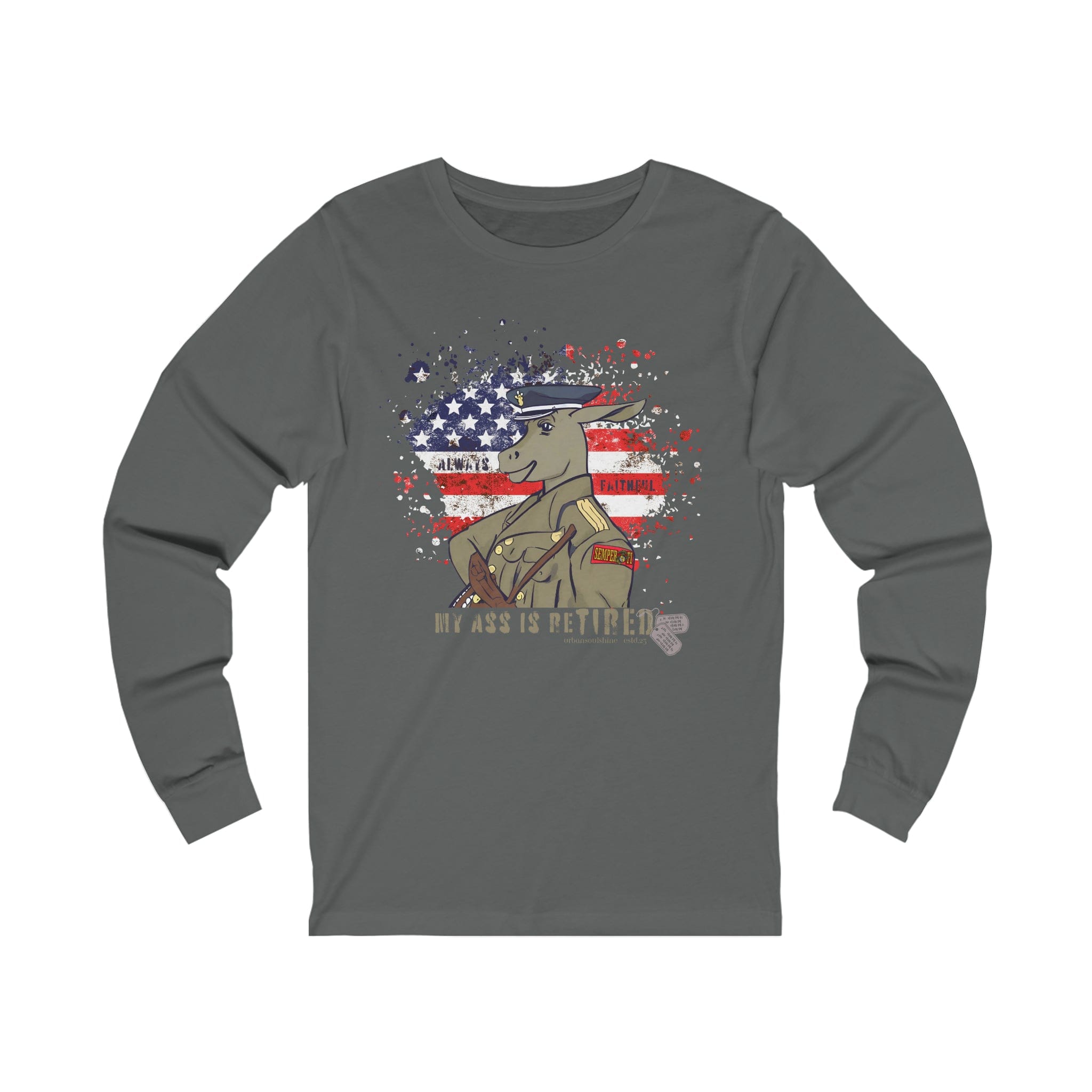 Urban SoulShine & co Long-sleeve S / Asphalt My Ass Is ReTIRED Donkey Marine (Always Faithful) Long Sleeve Tee (Unisex)