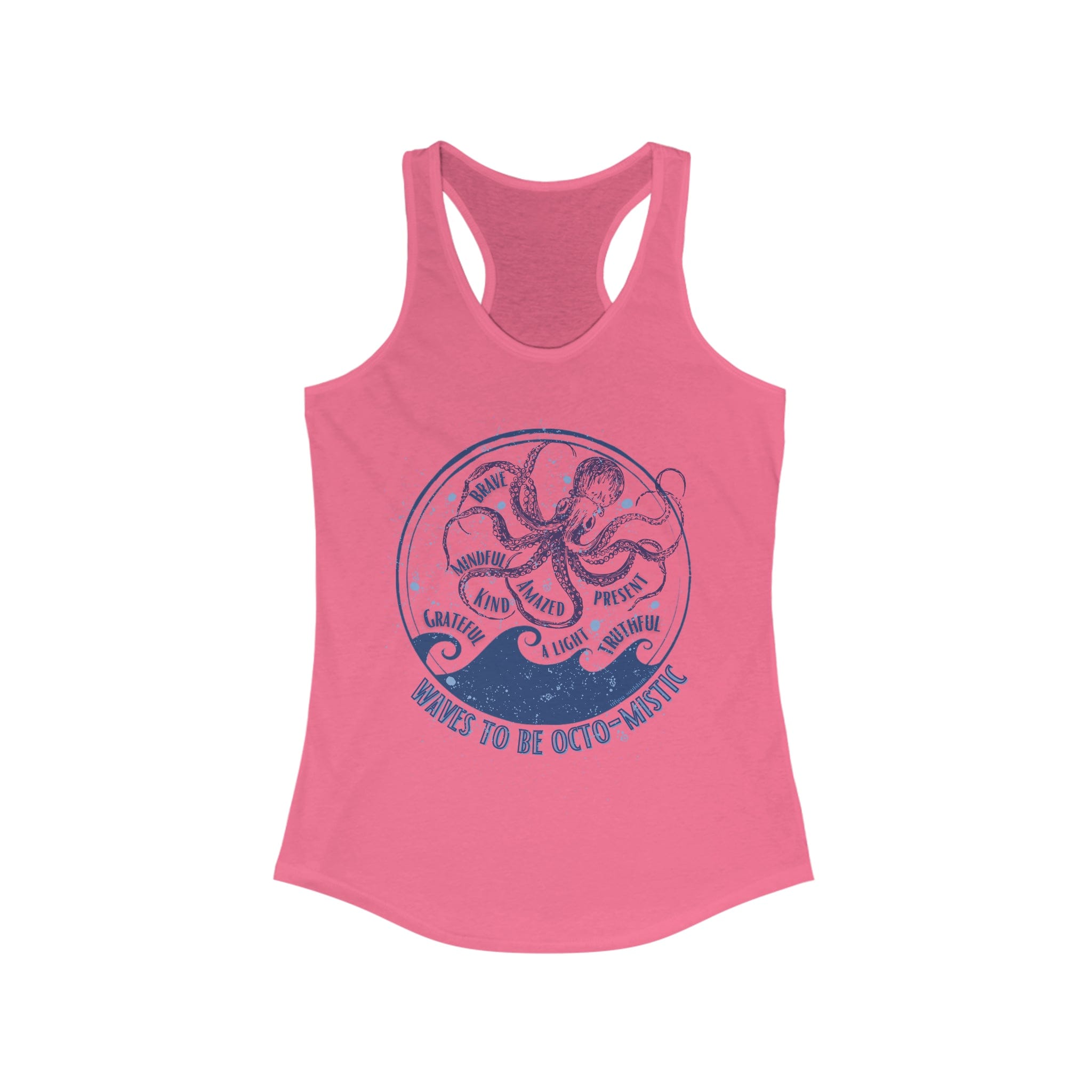  Solid Hot Pink Waves To Be Octo-Mistic Inspirational Tank