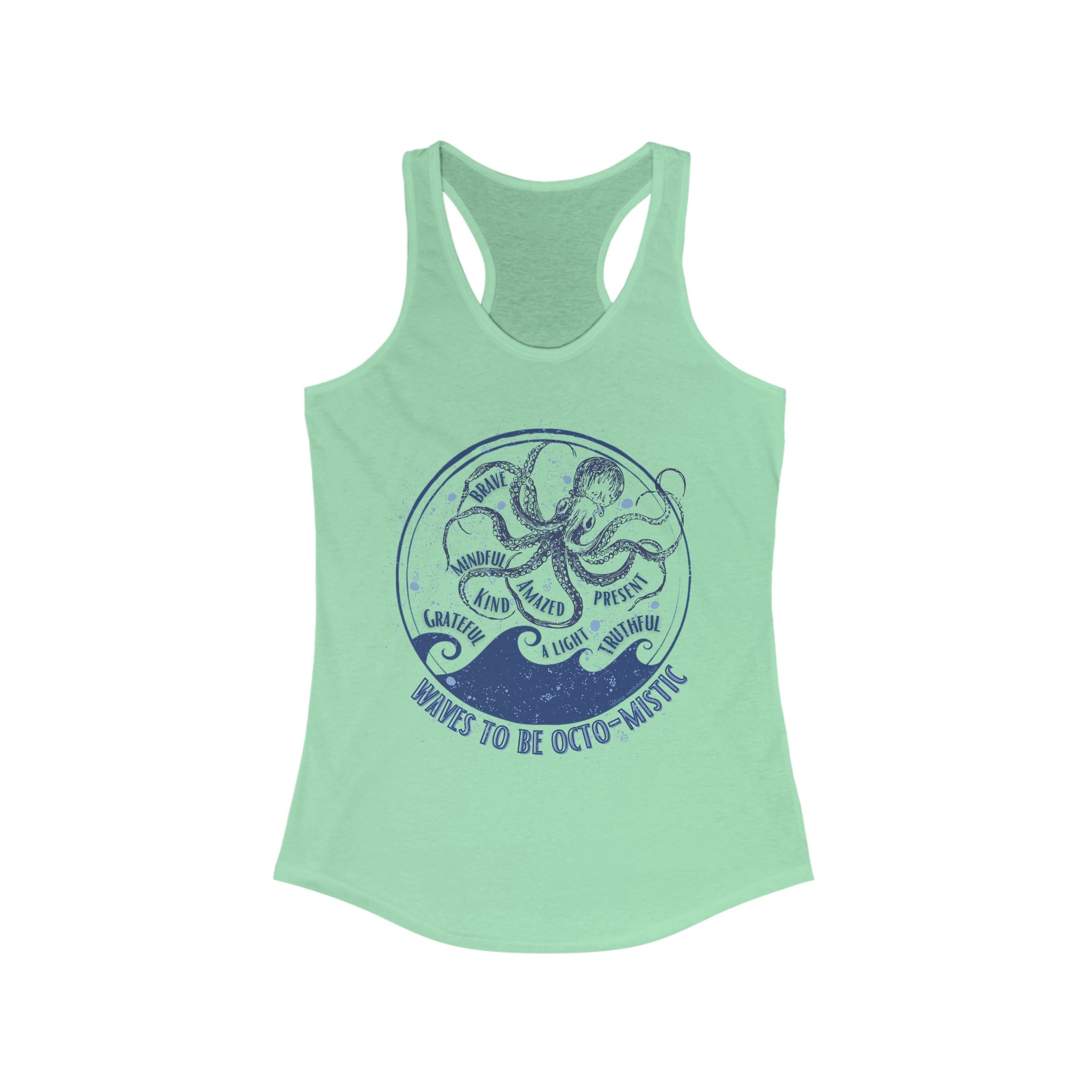 Urban SoulShine & co Next Level Tank Top XS / Solid Mint Waves To Be Octo-Mistic Inspirational Tank