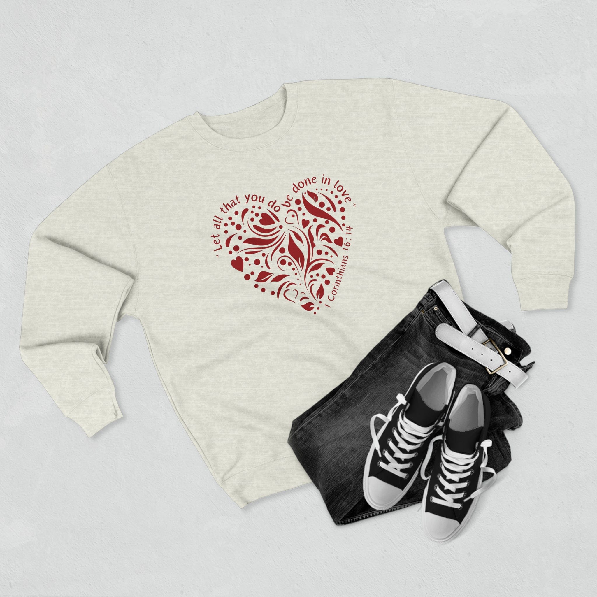 1 Corinthians 16:14 Love Crewneck Sweatshirt