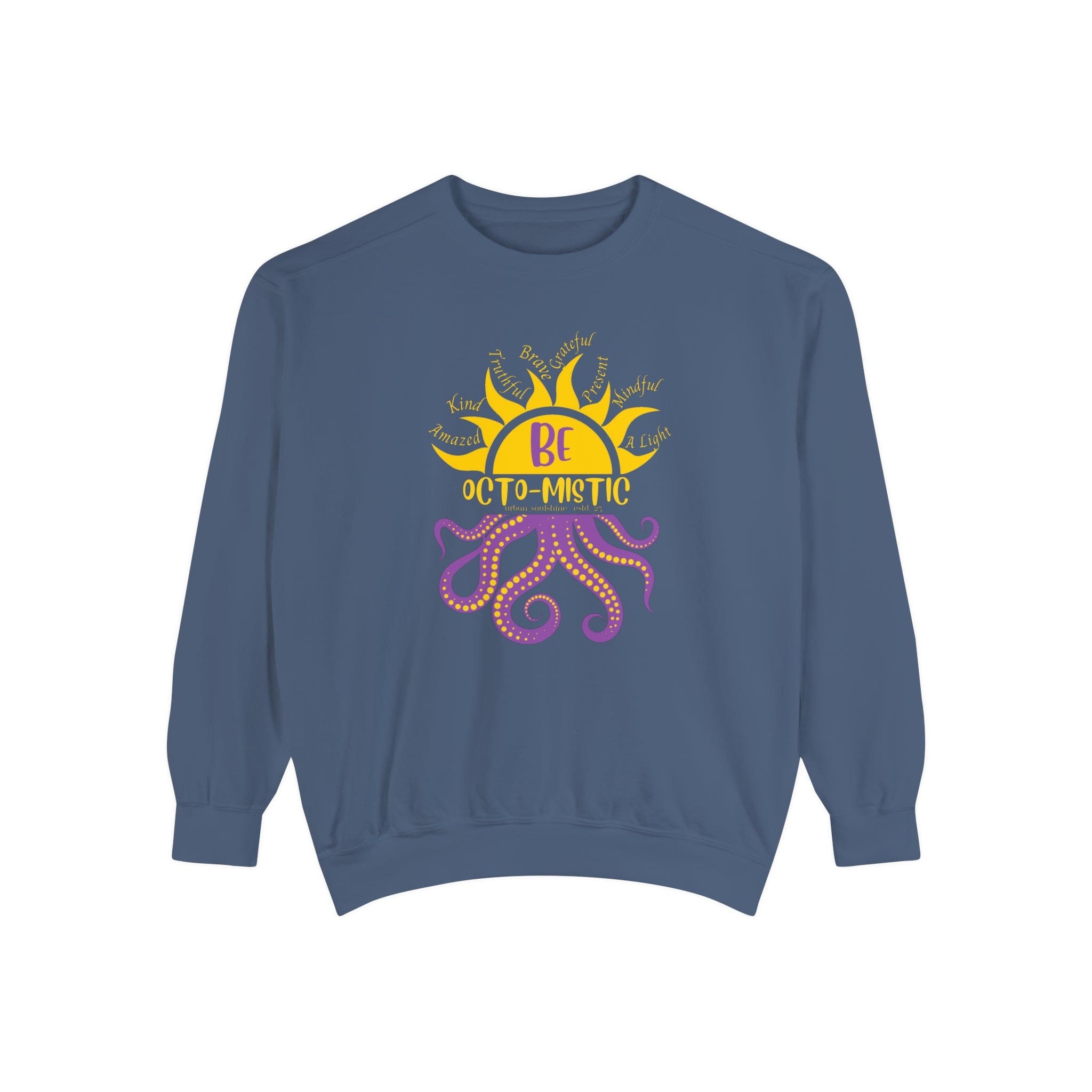  S Rays To Be Octo-Mistic Inspirational Octopus Sweatshirt