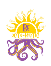 Urban SoulShine & co Sweatshirt Rays To Be Octo-Mistic Inspirational Octopus Sweatshirt