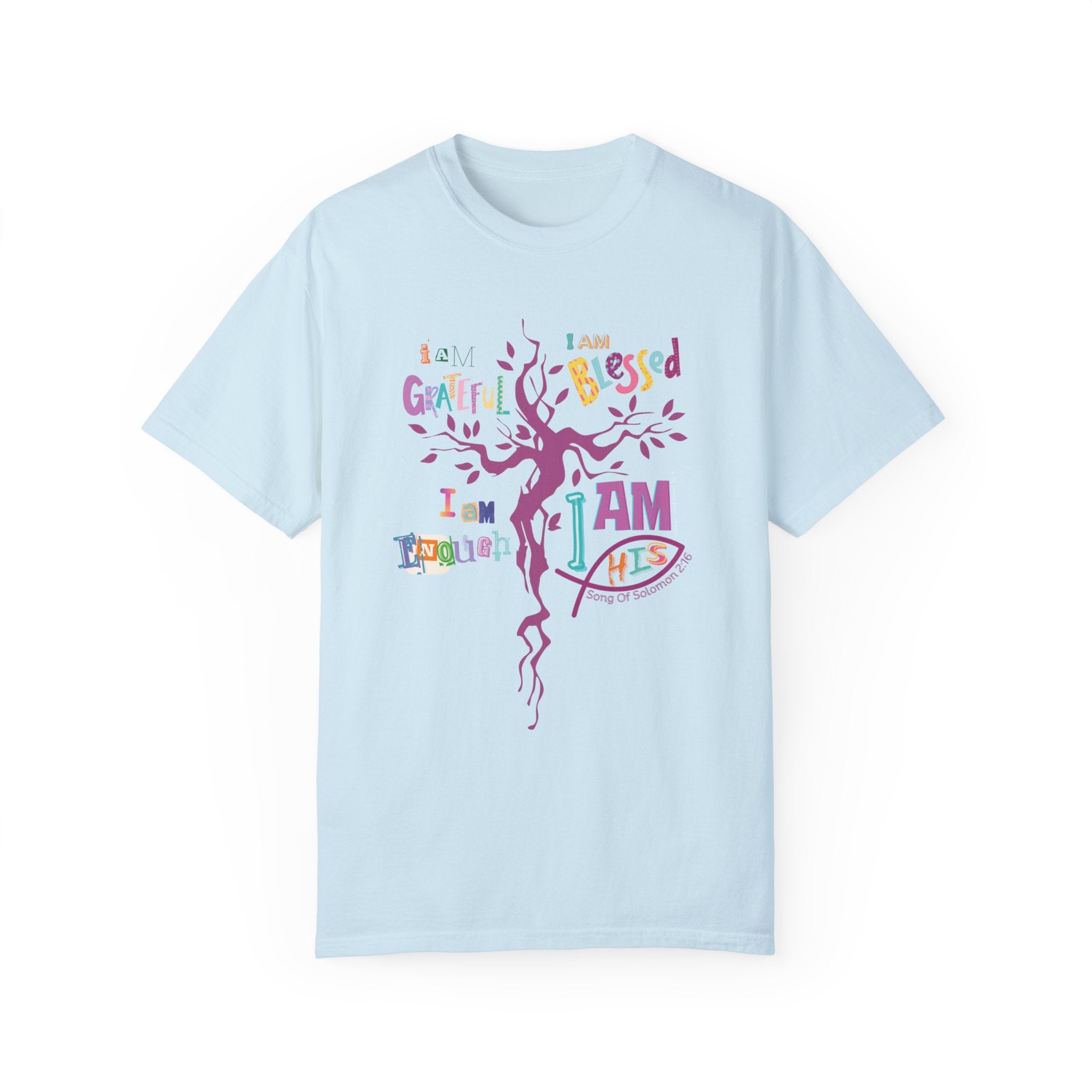 I AM HIS Song Of Solomon 2:16 Comfort Colors Tee