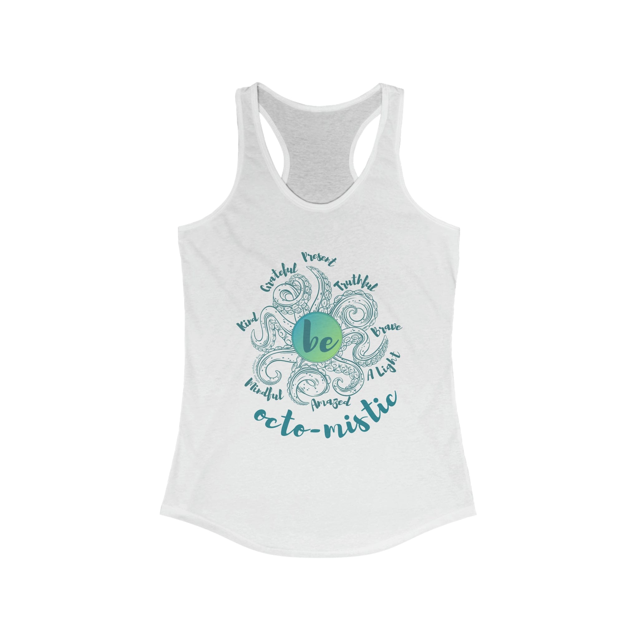  Solid White 8 Feelers To Be Octo-Mistic Mantra Tank